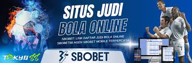 Agen Judi Bola Online Resmi Panduan Memilih dan Keunggulan